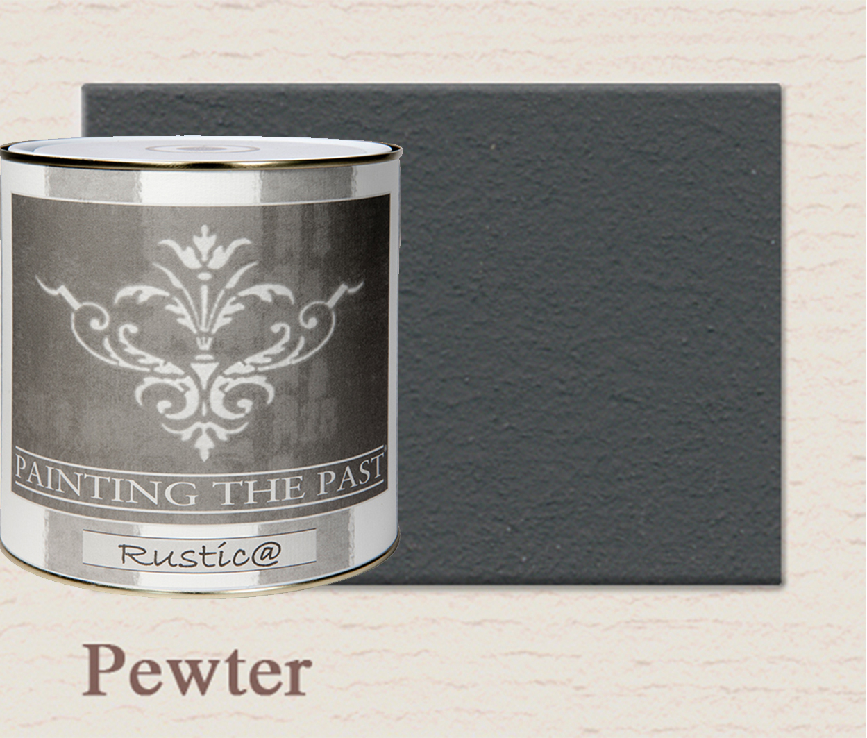 Painting The Past Rustica Pewter